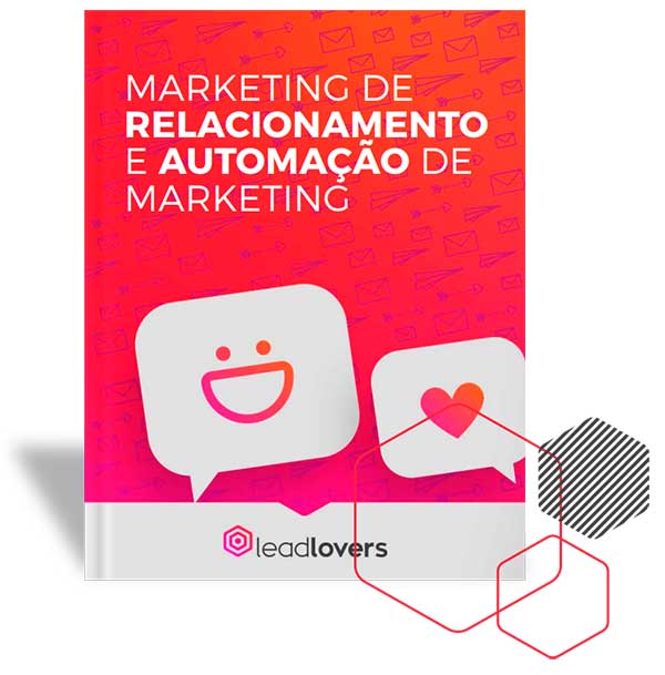 MARKETING DE RELACIONAMENTO E AUTOMAÇÃO DE MARKETING