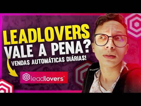 Leadlovers vale a pena? Como funciona? É bom? Descubra como vender no automático com a leadlovers.
