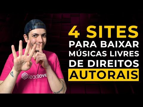 Conheça 4 Sites Para Baixar Musicas Livres de Direitos Autorais