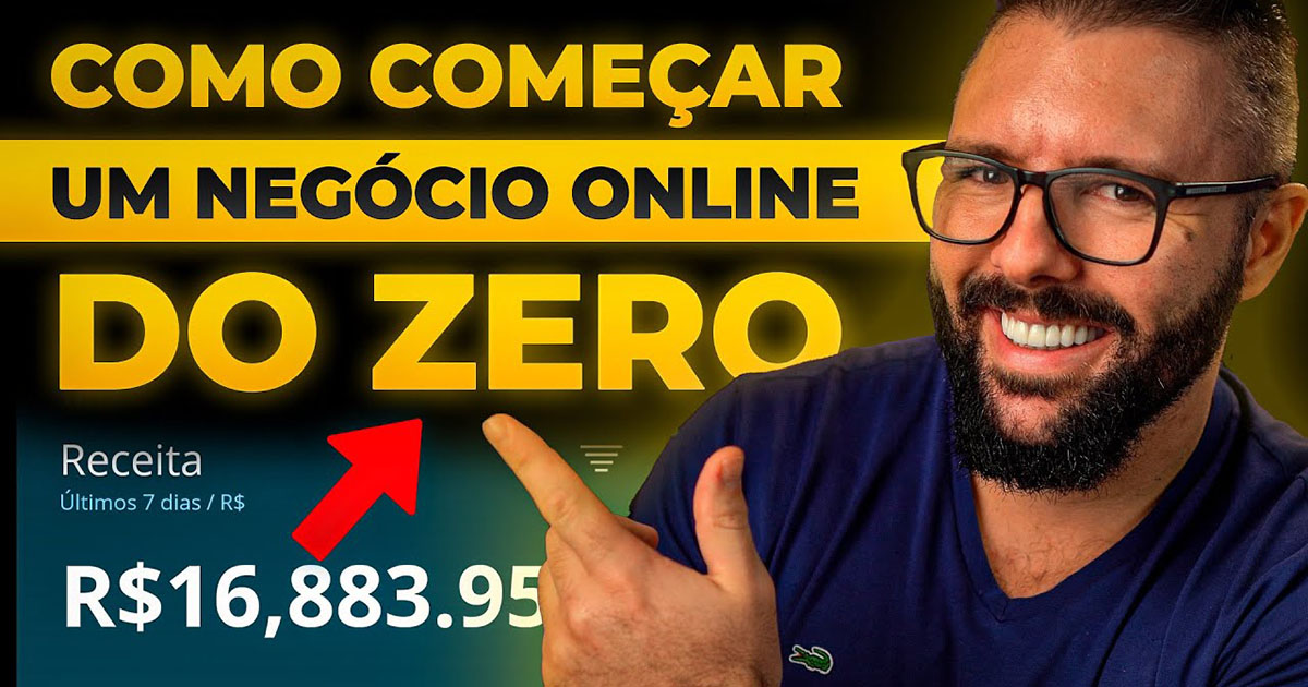 Como Começar um Negócio Online do Zero e Ter Sucesso Rápido