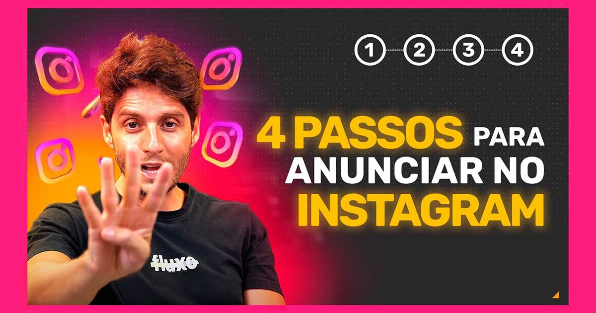 Como anunciar no Instagram. Passo a passo básico.