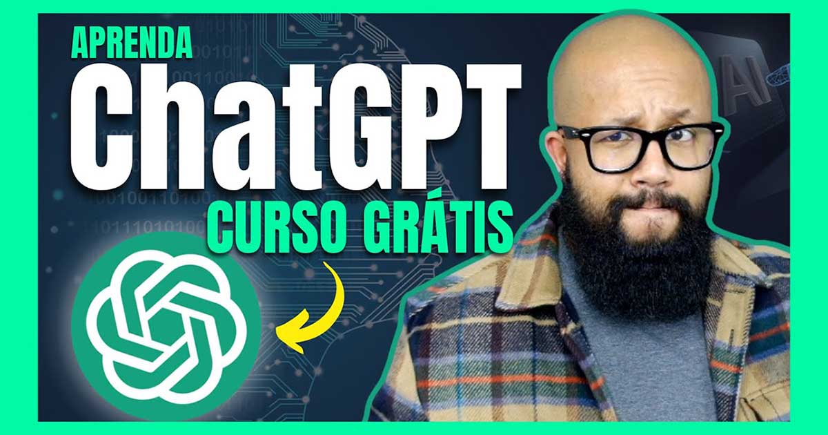 Tutorial ChatGPT - Curso grátis completo para iniciantes