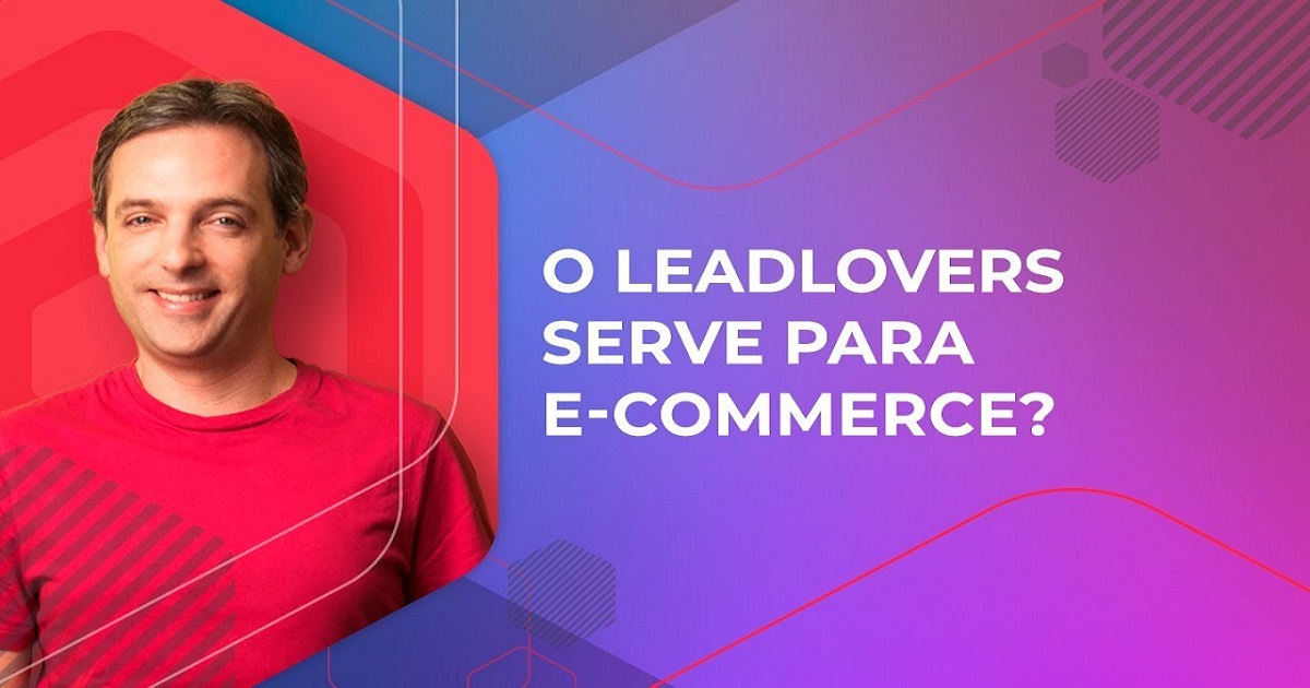 Leadlovers Funciona Para E-commerce?