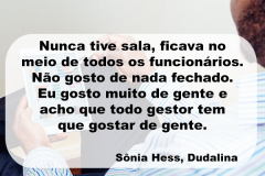 Sônia Hess, Dudalina.